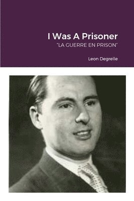 bokomslag I Was A Prisoner