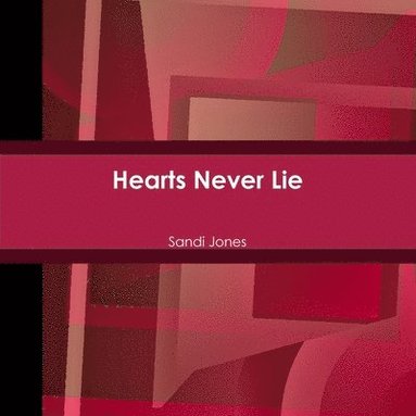 bokomslag Hearts Never Lie