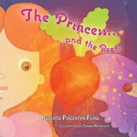 bokomslag The Princess and the Beets