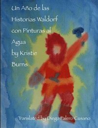 bokomslag Un Ano De Las Historias Waldorf Con Pinturas Al Agua