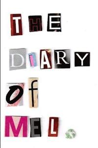 bokomslag The Diary of Mel