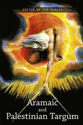 Aramaic and Palestinian Targums