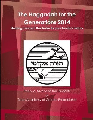 bokomslag The Haggadah for the Generations 2014