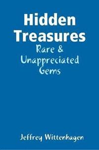 bokomslag Hidden Treasures: Rare & Unappreciated Gems