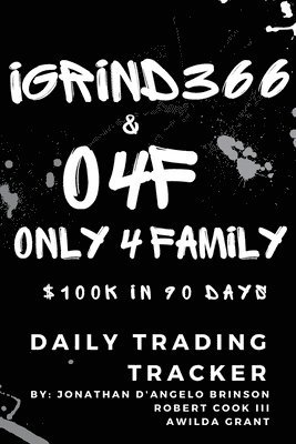 O4F - $100k in 90 Days Trading Tracker 1
