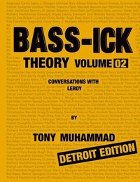 bokomslag Bass-ick Theory Volume 02