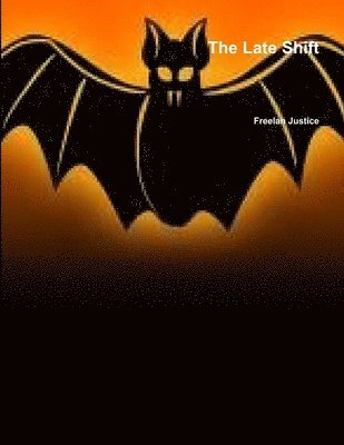 Late Shift