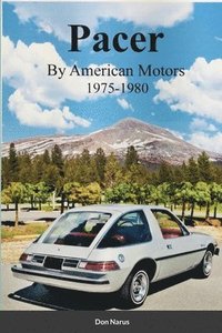 bokomslag Pacer by American Motors 1975-1980