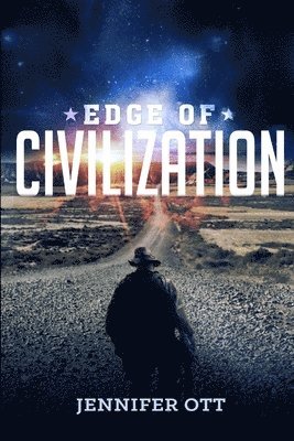 Jennifer Ott - Edge of Civilization, Häftad
