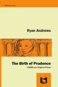 bokomslag The Birth of Prudence