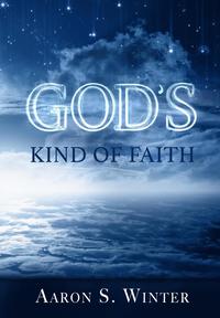 bokomslag God's Kind of Faith