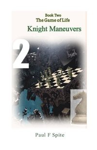 bokomslag Knight Maneuvers