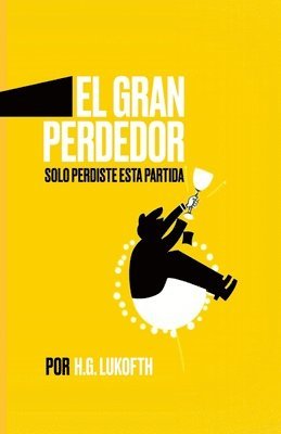 Gran Perdedor