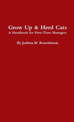bokomslag Grow Up & Herd Cats
