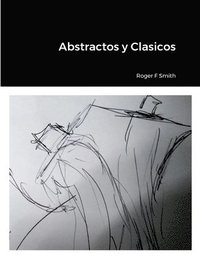bokomslag Abstractos y Clasicos