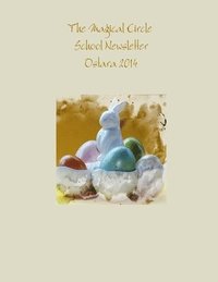 bokomslag Magical Circle School Newsletter Ostara 2014