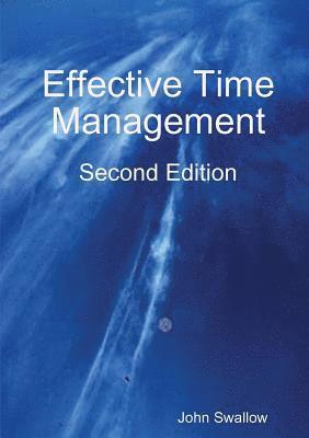 bokomslag Effective Time Management - Second Edition