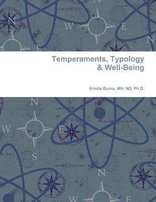 bokomslag Temperaments, Typology & Well-Being