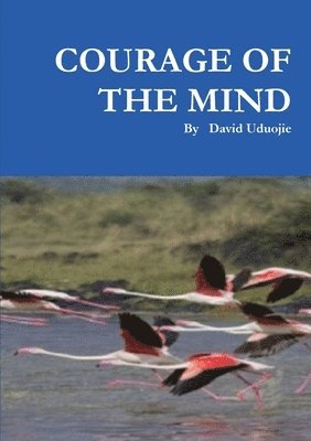 Courage of the Mind 1