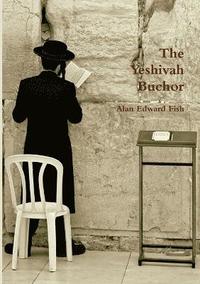 bokomslag The Yeshivah Buchor