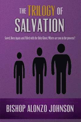 The Trilogy of Salvation 1