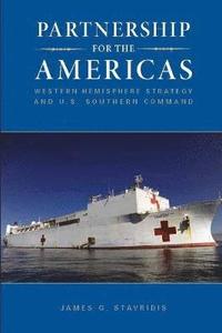 bokomslag Partnership for the Americas: Western Hemisphere Strategy and U.S. Southern Command