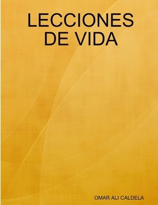 Lecciones De Vida 1