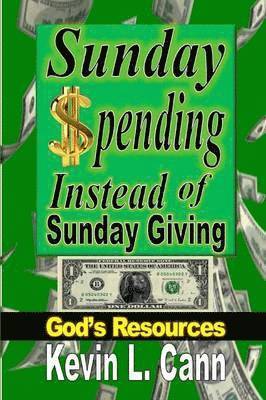 Sunday Spending Instead of Sunday Giving 1