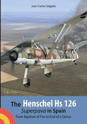 bokomslag Henschel Hs 126 Superpava in Spain