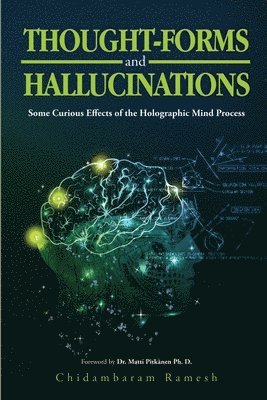 Thought-Forms and Hallucinations