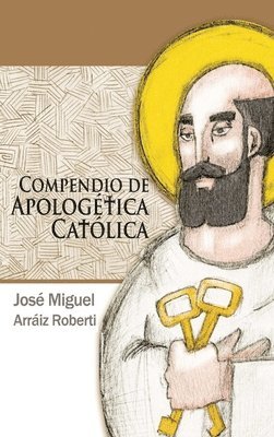 bokomslag Compendio de Apologetica Catolica