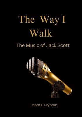 Way I Walk