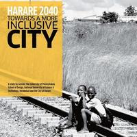 bokomslag Harare 2040: Towards a More Inclusive City