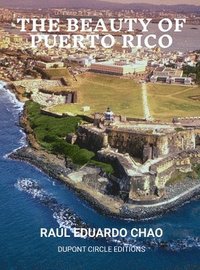 bokomslag The Beauty of Puerto Rico