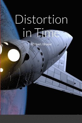 Distortion in Time 1