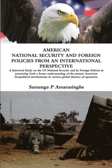 bokomslag American National Security and Foreign Policy an International Perspective