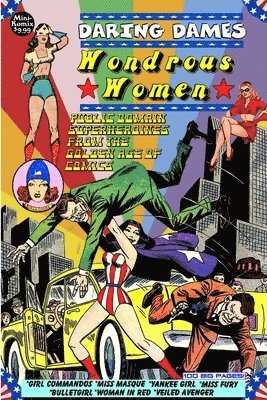 Mini Komix - Daring Dames: Wondrous Women, Häftad