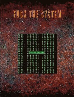 Fuck the System 1