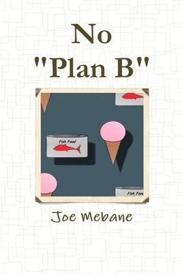 No &quot;Plan B&quot; 1