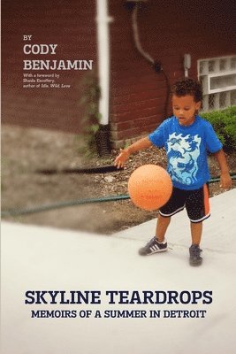 Cody Benjamin - Skyline Teardrops, Häftad