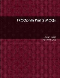 bokomslag Frcophth Part 2 MCQS