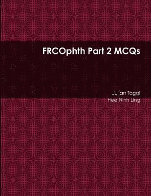 bokomslag Frcophth Part 2 MCQS