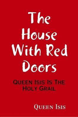 Queen Isis - House with Red Doors, Häftad