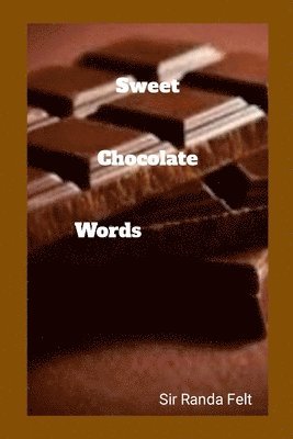 Sweet Chocolate Words 1
