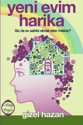 Yeni Evim Harika "Siz De Ev Sahibi Olmak Ister Misiniz?"