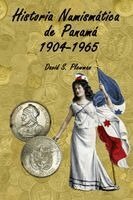 David Plowman, Jorge Proctor - Historia Numismática de Panamá 1904-1965 en español y en color, Häftad. Tillgänglighet: Lägg i varukorg