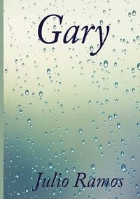 bokomslag Gary - Una carta de cincuenta aos.