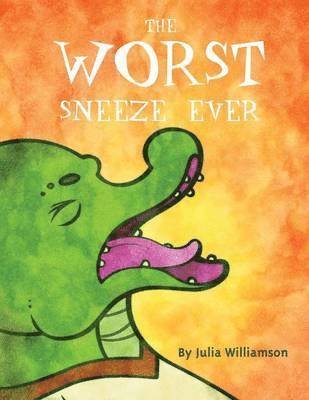 bokomslag Worst Sneeze Ever