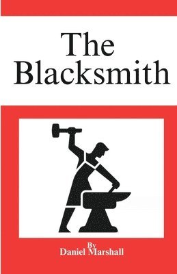 Daniel Marshall - Blacksmith, Häftad