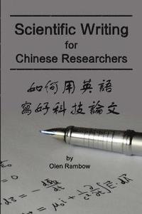 bokomslag Scientific Writing for Chinese Researchers